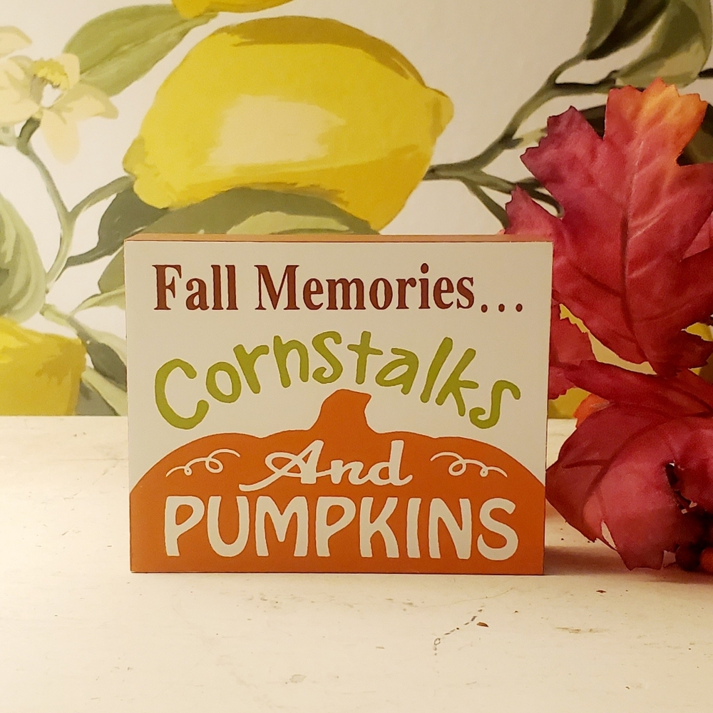 🎀3/$10🎀Fall Memories Cornstalks and Pumpkins Sign
